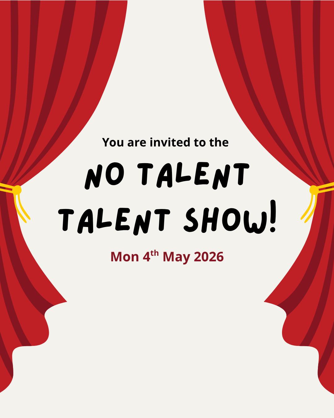 No Talent Talent Show